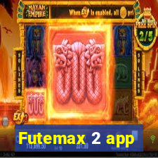 Futemax 2 app